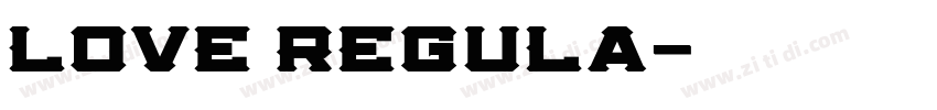 love regula字体转换